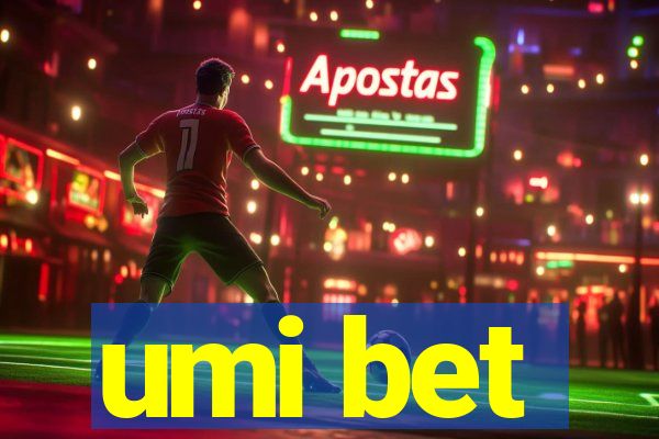 umi bet